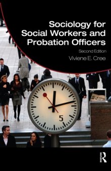 Sociology for Social Workers and Probation Officers (Student Social Work)  