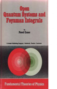 Open quantum systems and Feynman integrals