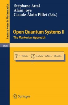 Open Quantum Systems II: The Markovian Approach