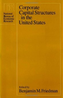 Corporate Capital Structures in the United States (National Bureau of Economic Research)
