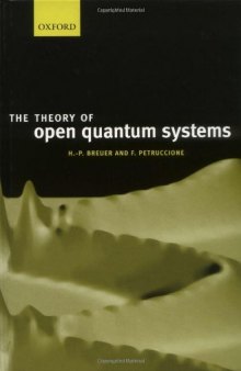 The Theory of Open Quantum Systems  
