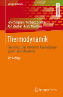 Thermodynamik: Grundlagen und technische Anwendungen Band 1: Einstoffsysteme