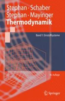 Thermodynamik: Grundlagen und technische Anwendungen; Band 1: Einstoffsysteme