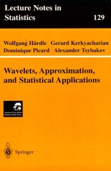 Wavelets: approximation and statistical applications