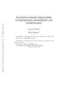 Fractional Sobolev inequalities: symmetrization, isoperimetry and interpolation