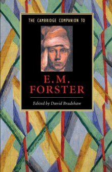 The Cambridge Companion to E. M. Forster (Cambridge Companions to Literature)