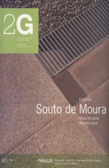 Eduardo Souto De Moura: Recent Work (2G: International Architecture Review) (English and Spanish Edition)