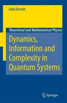 Quantum Entropies: Dynamics, Information and Complexity