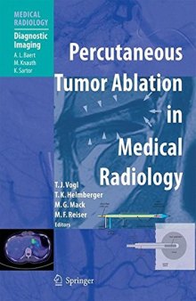 Percutaneous Tumor Ablation in Medical Radiology (Medical Radiology   Diagnostic Imaging)