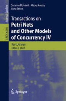 Transactions on Petri Nets and Other Models of Concurrency IV 