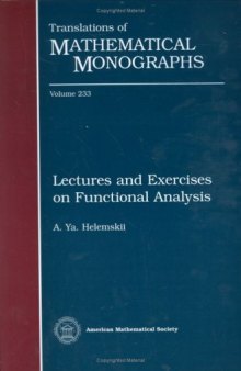 Lectures and Exercises on Functional Analysis