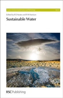 Sustainable Water (Issues in Environmental Science and Technology, Volume 31)