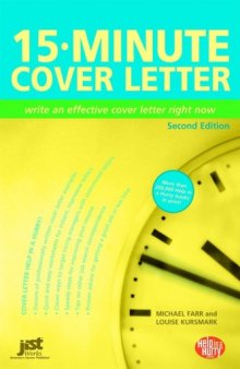 15-Minute Cover Letter: Write an Effective Cover Letter Right Now (15 Minute Cover Letter)