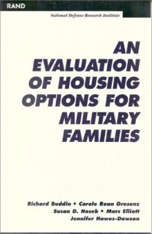 An evaluation of housing options for military families