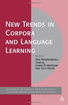 New Trends in Corpora and Language Learning (Corpus And Discourse)  