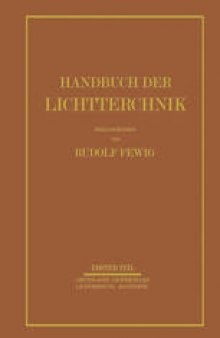 Handbuch der Lichttechnik: Erster Teil