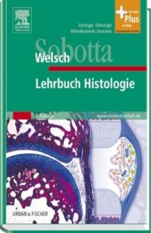 Sobotta - Lehrbuch Histologie: Zytologie, Histologie, Mikroskopische Anatomie