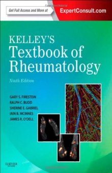 Kelley's Textbook of Rheumatology: Expert Consult Premium Edition - Enhanced Online Features and Print, 2-Volume Set, 9e