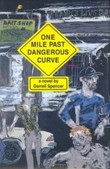 One Mile Past Dangerous Curve (Sweetwater Fiction: Originals)