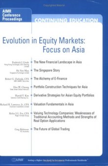 Evolution in Equity Markets: Focus on Asia