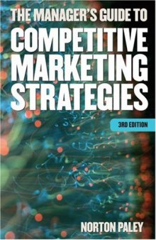 Manager's Guide to Competitive Marketing Strategies, 