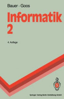 Informatik 2: Eine einführende Übersicht
