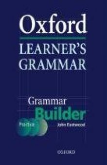Oxford Learner's Grammar: Builder (Practice)