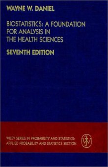 Biostatistics: A Foundation for Analysis in the Health Sciences 6th Edition  