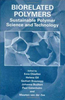 Biorelated polymers: sustainable polymer science and technology