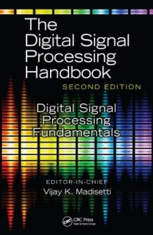 The Digital Signal Processing Fundamentals, Second Edition  