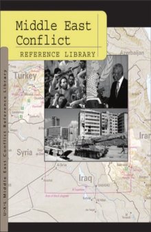 Middle East Conflict Reference Library. 4 Volume Set (1st Edition, 2005)