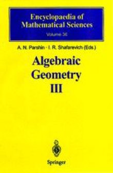 Algebraic Geometry III: Complex Algebraic Varieties Algebraic Curves and Their Jacobians