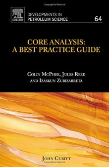 Core analysis : a best practice guide