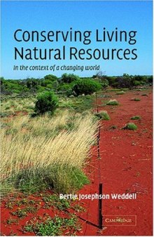 Conserving Living Natural Resources: In the Context of a Changing World