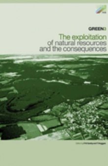 GREEN 3 The exploitation of natural resources and the consequences : the proceedings of Green 3 : the 3rd International Symposium on Geotechnics Related to the European Environment held in Berlin, June 2000
