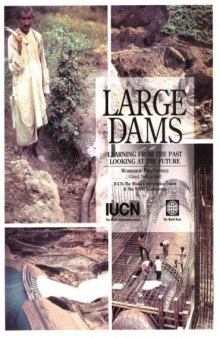 Large dams: learning from the past looking at the future : workshop proceedings, Gland, Switzerland, April 11-12, 1997, Part 166