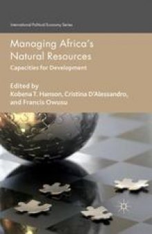 Managing Africa’s Natural Resources: Capacities for Development