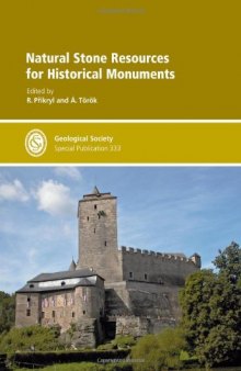 Natural stone resources for historical monuments