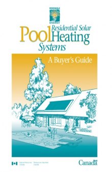 Residential solar pool heating systems : a buyer's guide