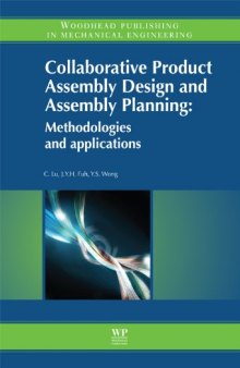 Collaborative Product Assembly Design and Assembly Planning: Methodologies and Applications  