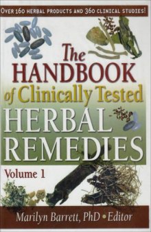 The Handbook Of Clinically Tested Herbal Remedies, vol 1 & 2