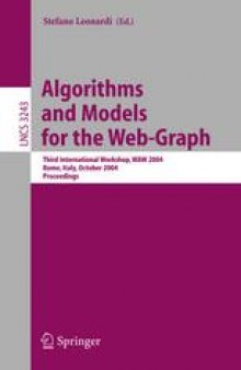 Algorithms and Models for the Web-Graph: Third International Workshop, WAW 2004, Rome, Italy, October 16, 2004, Proceeedings