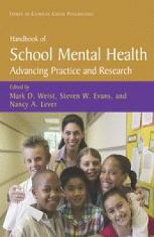 Handbook of School Mental Health Advancing Practice and Research