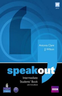 Speakout Intermediate : Student's Book  