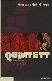 Quintett, Tome 5 : La chute : Dernier mouvement