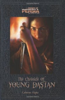 Prince of Persia: The Chronicle of Young Dastan  