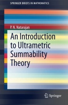 An introduction to ultrametric summability theory