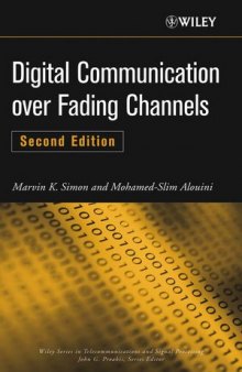 Digital Communication over Fading Channels, Second Edition