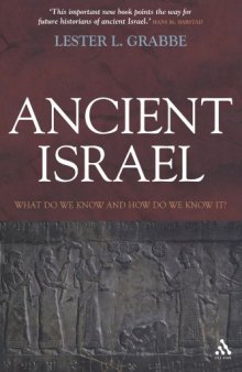 Ancient Israel: What Do We Know and How Do We Know It? (T&t Clark)  