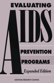 Evaluating AIDS Prevention Programs: Expanded Edition